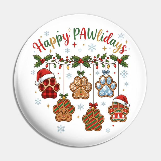 Happy Pawlidays - Christmas Paw Prints Pin by Creatifly Graphic Tees