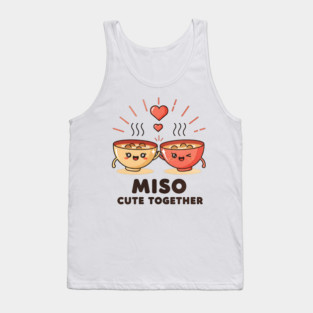 Miso Cute Together Kawaii Soup Bowls Tank Top