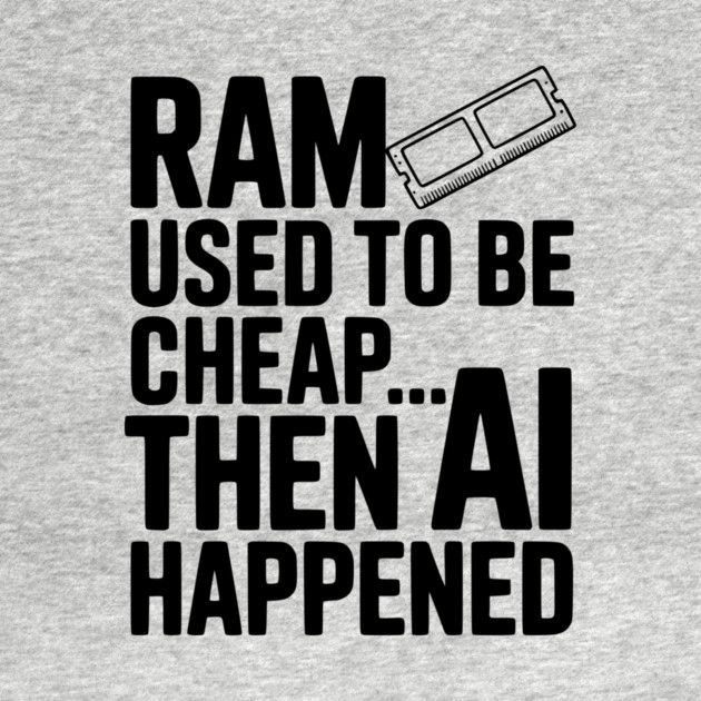 RAM Used to be Cheap... Then AI Happened by Frank Ring