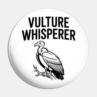 Vulture Whisperer Pin