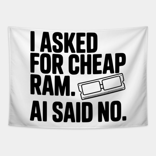I Asked for Cheap RAM. AI Said No. Tapestry by Frank Ring
