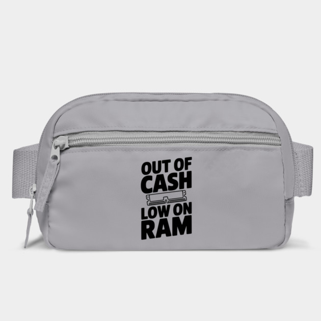 Out of Cash Low on RAM by Frank Ring