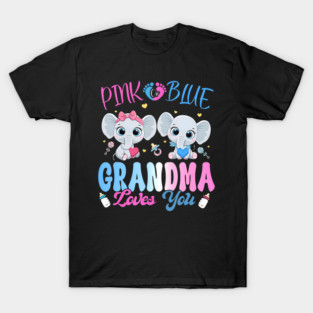 Pink Or Blue Grandma Loves You Gender Reveal Elephant T-Shirt