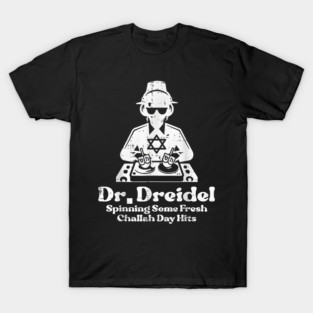 Hanukkah Mr Dreidel Dj Funny Chanukkah Jewish T-Shirt