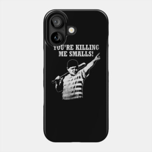 The Sandlot - You´re killing me smalls! Phone Case