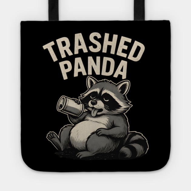 Trashed Panda Meme – Drunk Raccoon Tote by ArtistTee ⭐⭐⭐⭐⭐