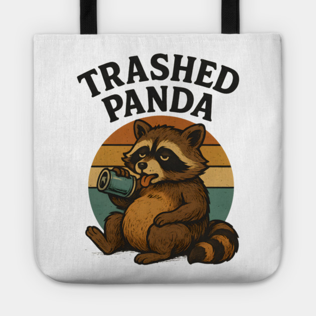 Trashed Pand – Drunk Raccoon Tetro Tote by ArtistTee ⭐⭐⭐⭐⭐