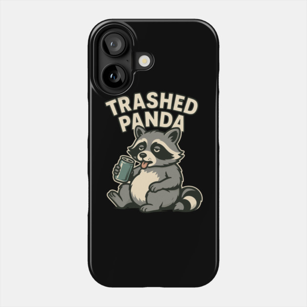 Trashed Panda Mem Phone Case by ArtistTee ⭐⭐⭐⭐⭐