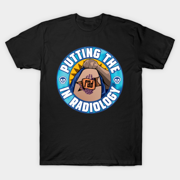 Putting the Rad in Radiology T-Shirt by LaughingCoyote