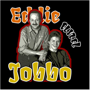 Eddie and Jobo Posters and Art