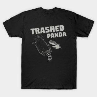 Trashed Panda Drunk Racoon T-Shirt
