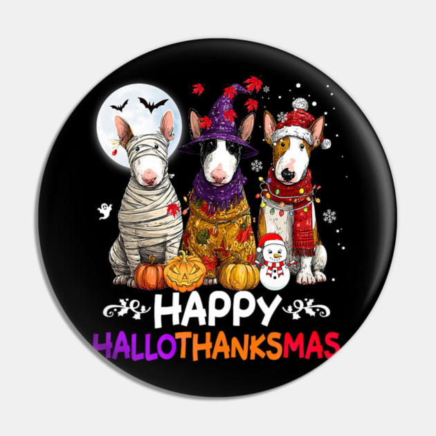 Cute Bull Terrier Dog Hallothanksmas Halloween Thanksgiving Pin by yangho