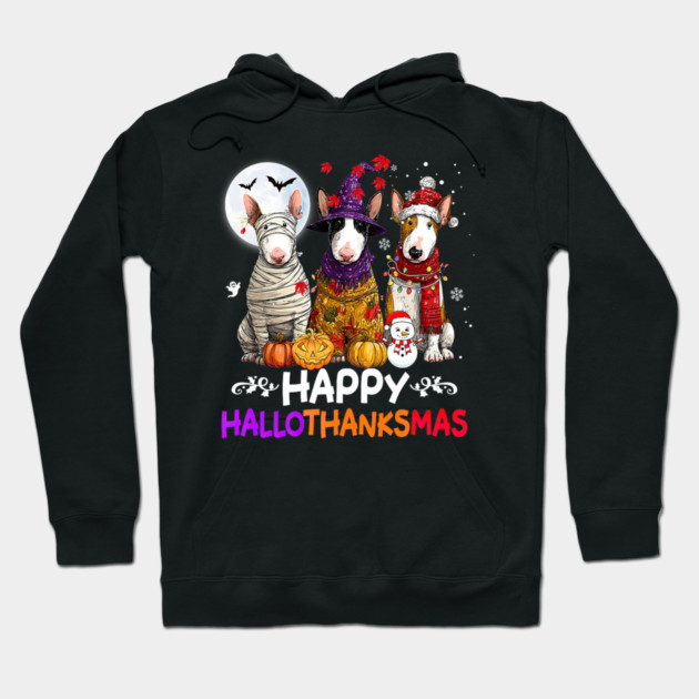 Cute Bull Terrier Dog Hallothanksmas Halloween Thanksgiving Hoodie by yangho