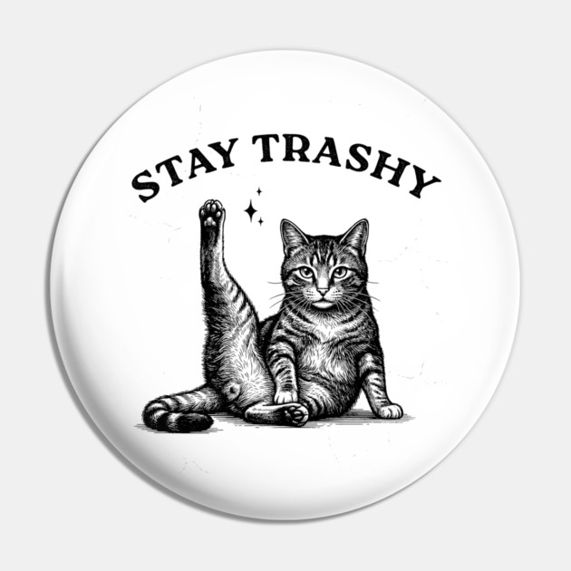 Stay Trashy - Funny Cat Yoga Vintage Tattoo Style Pin by UrbanLifeApparel