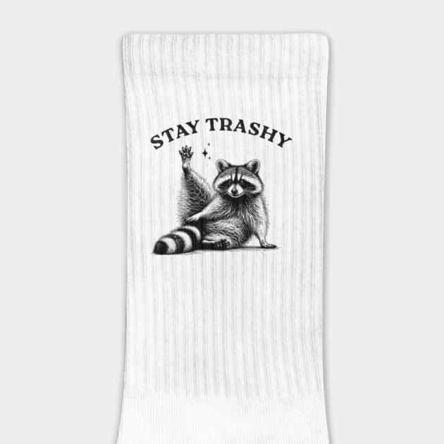 Stay Trashy Raccoon - Funny Trash Vintage Art by UrbanLifeApparel