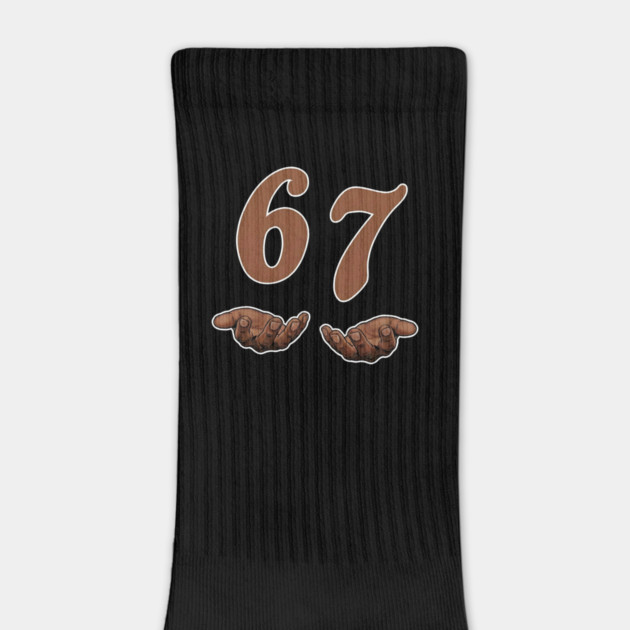 67 Meme Funny Slang by UrbanLifeApparel