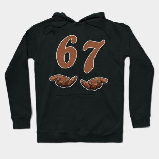 67 Meme Funny Slang Hoodie