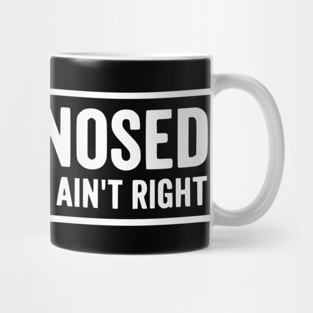 Undiagnosed But Something Ain't Right - Funny Sarcastic Humor by UrbanLifeApparel