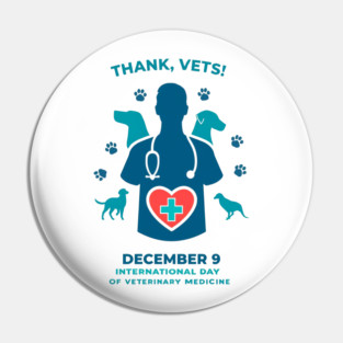 International Day of Veterinary Medicine December 9 T‑Shirt Pin
