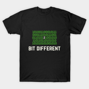Bit Different - Binary Glitch Humor Design T-Shirt
