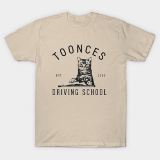 Toonces Driving School T-Shirt