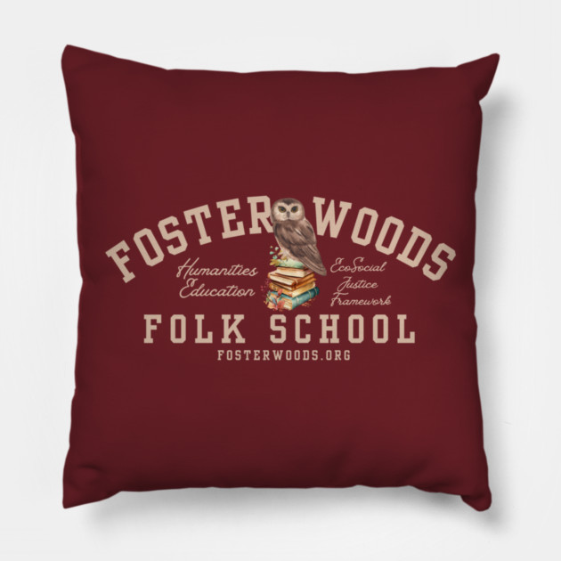 Foster Woods Folk School Pillow by The Foster Woods