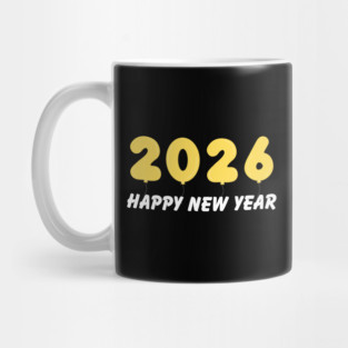 2026 Balloon Numbers with Happy New Year Message Mug