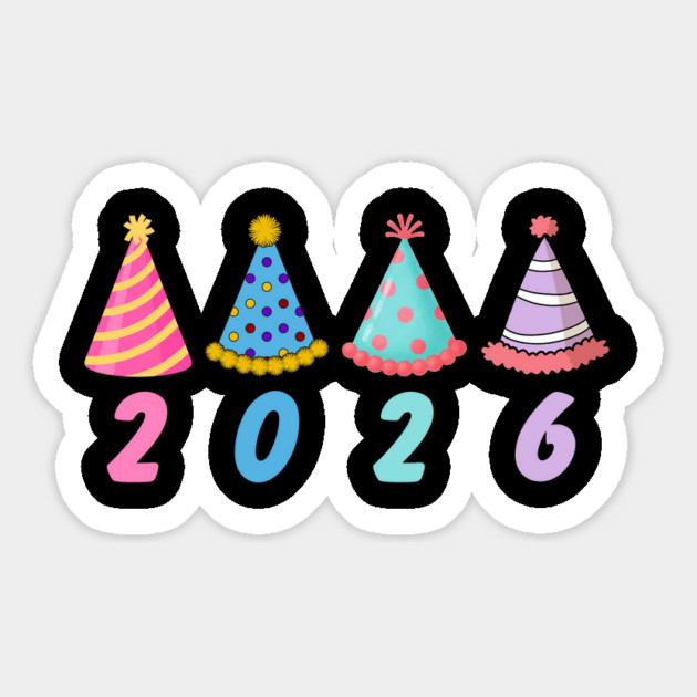 2026 with Colorful Party Hats for New Year Magnet by Creatifly Graphic Tees