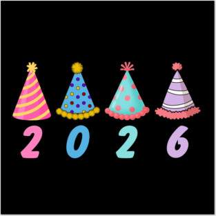 2026 with Colorful Party Hats for New Year Posters and Art