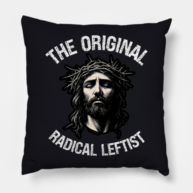 The Original Radical Leftist Pillow by Charles's Store 8
