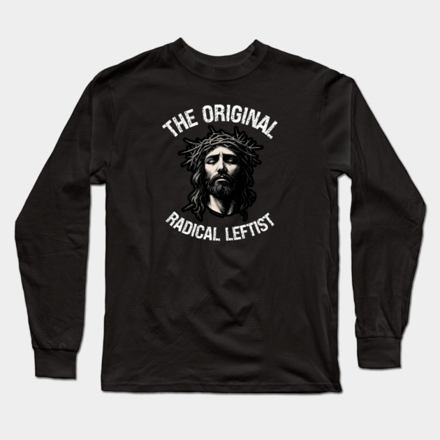 The Original Radical Leftist Long Sleeve T-Shirt by Charles's Store 8