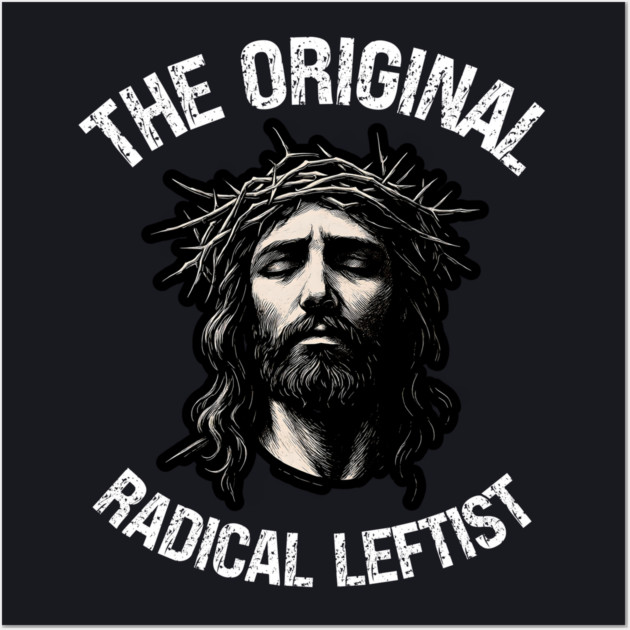 The Original Radical Leftist Wall Art by Charles's Store 8