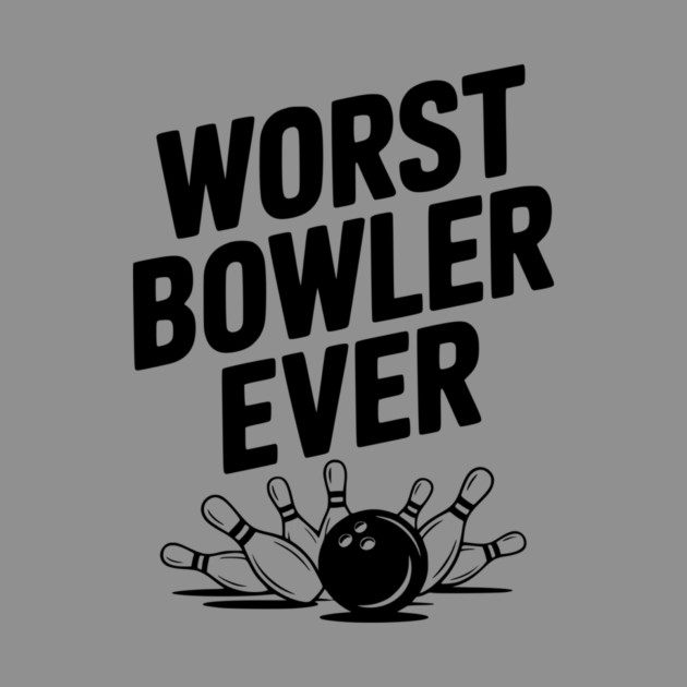 Worst Bowler Ever by Frank Ring