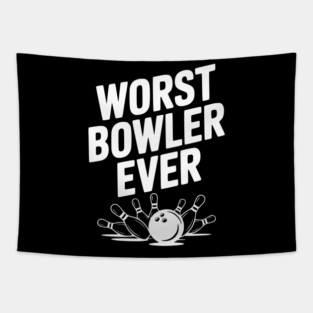 Worst Bowler Ever Tapestry
