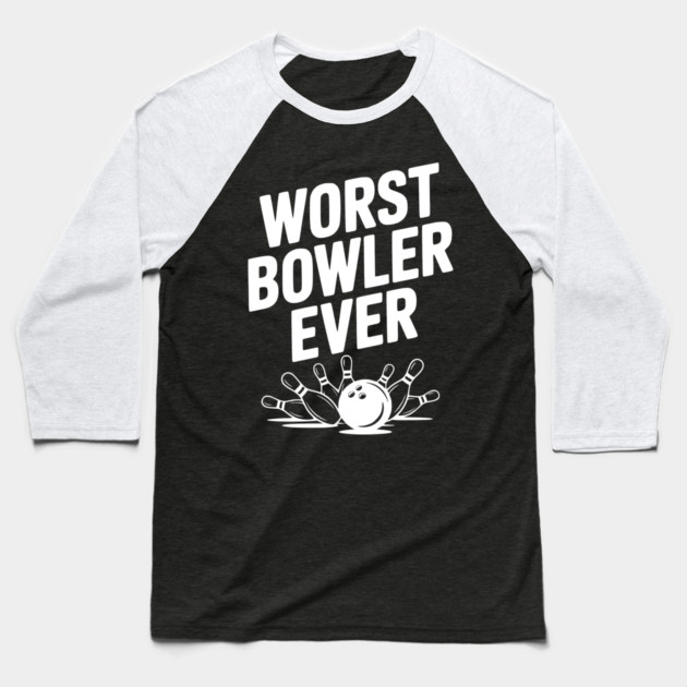 Worst Bowler Ever Baseball T-Shirt by Frank Ring