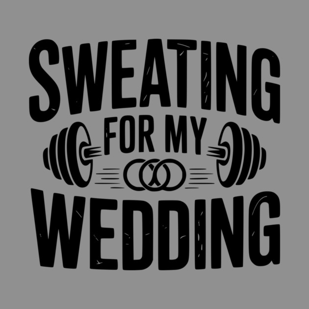 Sweating for my Wedding by Frank Ring
