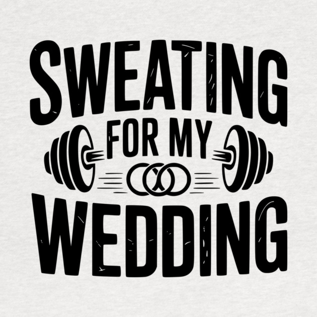 Sweating for my Wedding by Frank Ring