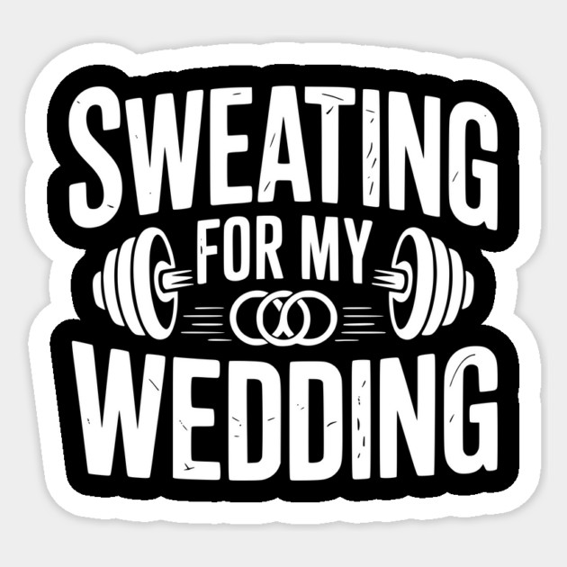 Sweating for my Wedding Sticker by Frank Ring