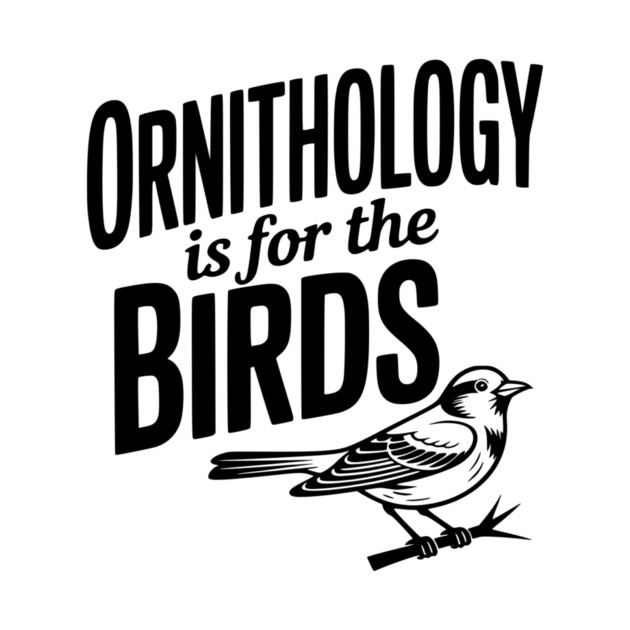Ornithology is for the Birds by Frank Ring