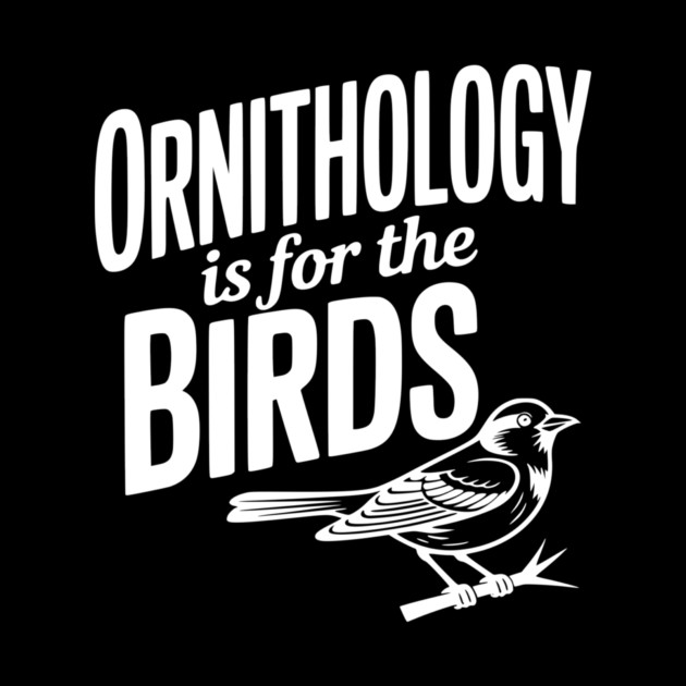 Ornithology is for the Birds by Frank Ring