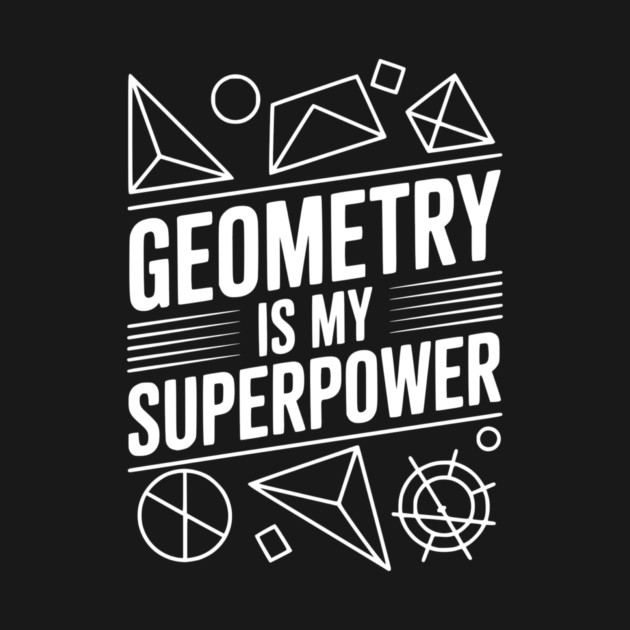Geometry is my Superpower by Frank Ring