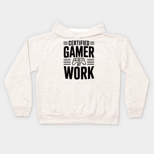 Certified Gamer at Work Kids Hoodie by Frank Ring