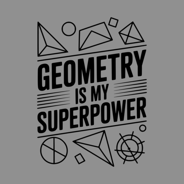 Geometry is my Superpower by Frank Ring