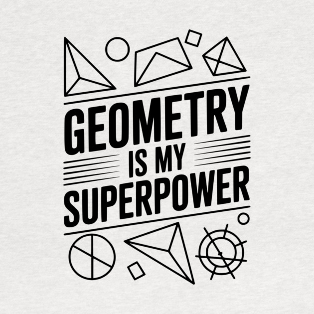 Geometry is my Superpower by Frank Ring