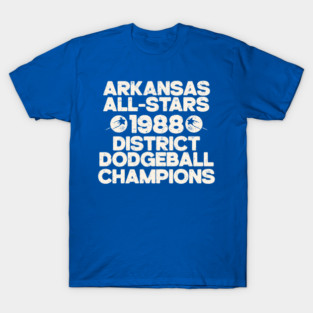 Arkansas All-Stars Dodgeball Champs T-Shirt