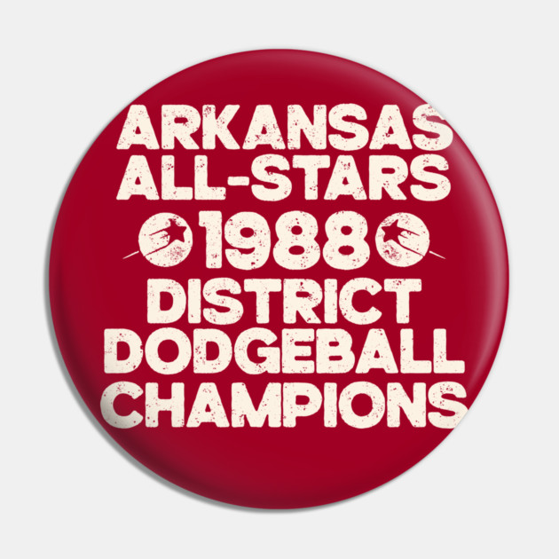 Arkansas All-Stars Dodgeball Champs Pin by rt-shirts