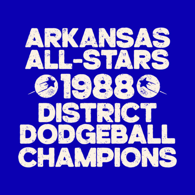 Arkansas All-Stars Dodgeball Champs by rt-shirts
