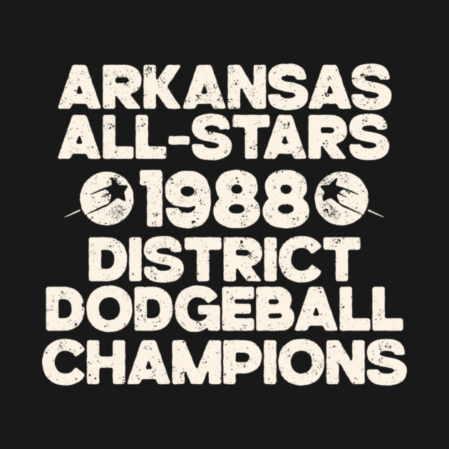 Arkansas All-Stars Dodgeball Champs by rt-shirts