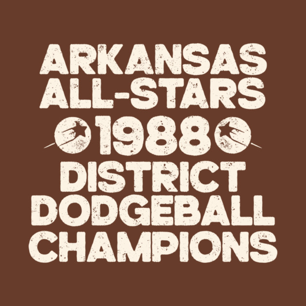Arkansas All-Stars Dodgeball Champs by rt-shirts