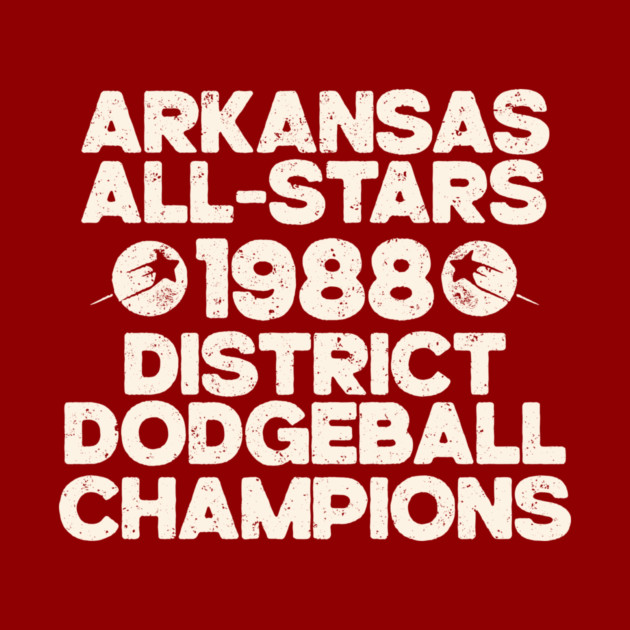 Arkansas All-Stars Dodgeball Champs by rt-shirts
